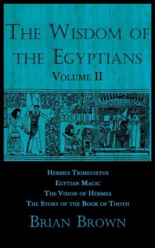 The Wisdom of the Egyptians: Chapter VII: The Vision of Hermes